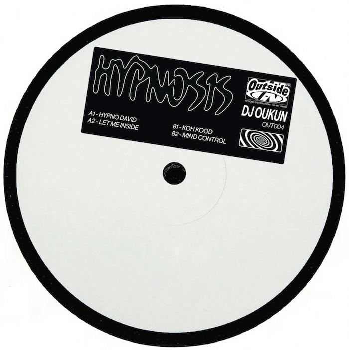 ( OUT 004 ) DJ OUKUN - Hypnosis EP ( 12" ) Outside In